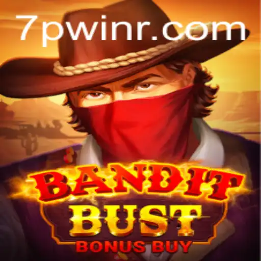 Unlocking the Thrills of BanditBustBonusBuy: A Comprehensive Guide
