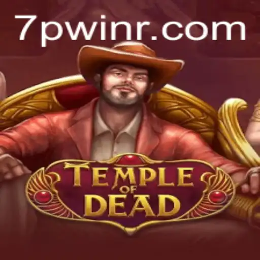 Exploring the Enigmatic World of TempleofDead: Unraveling the Secrets with 7PWIN