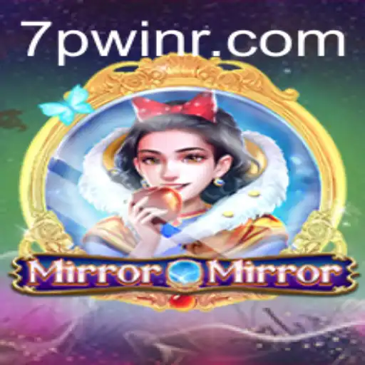 Discover the Enchanting World of MirrorMirror: A New Gaming Phenomenon