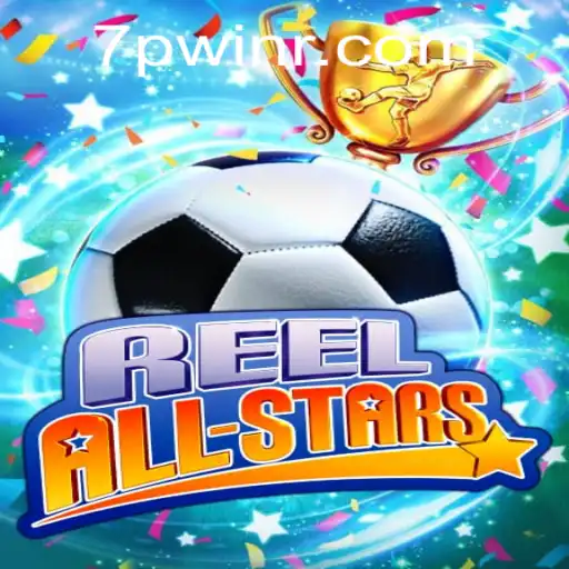 Exploring the Dynamic Excitement of ReelAllStars and the Magic of 7PWIN